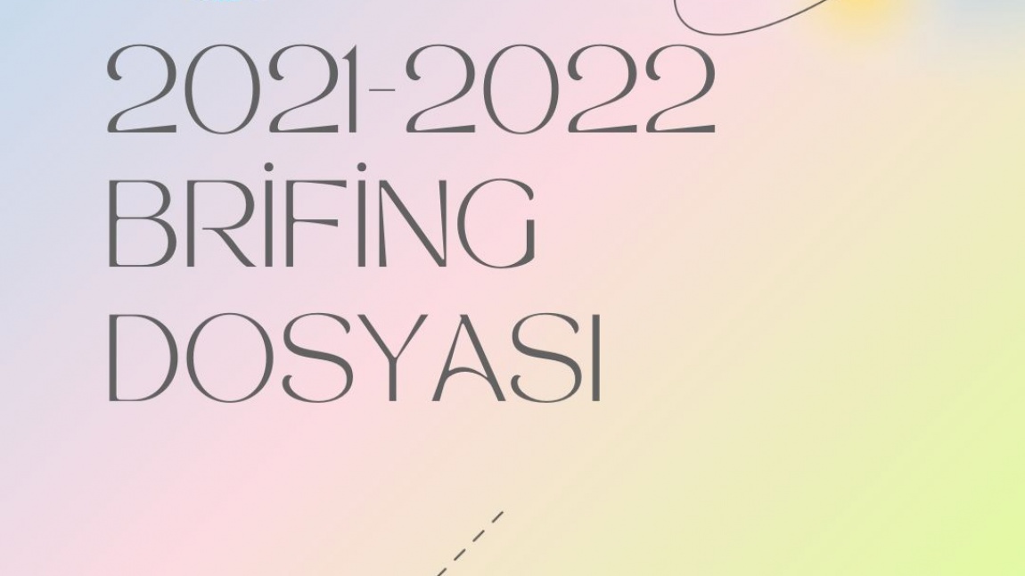 2021-2022 Yılı Brifing Dosyası Güncellendi